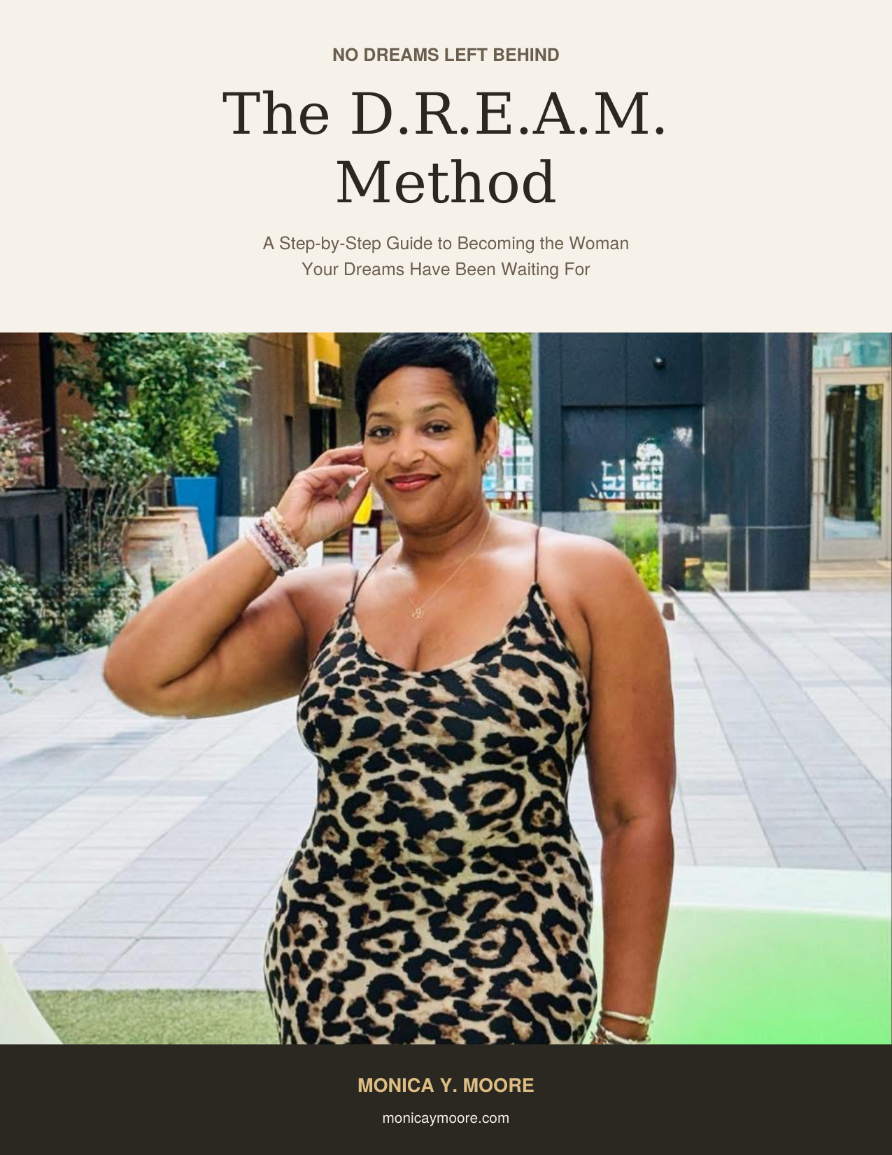No Dreams Left Behind: The D.R.E.A.M. Method guide cover