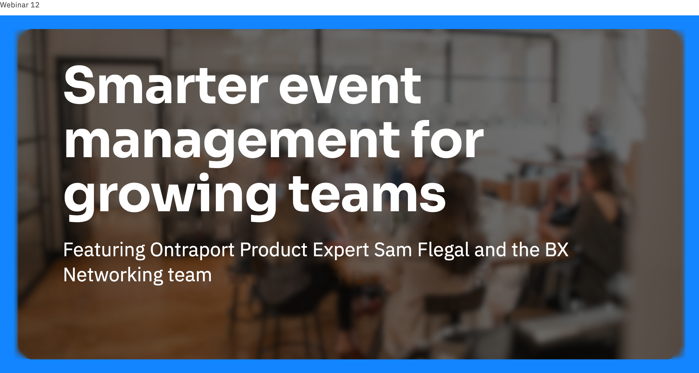 Smarter event management for growing teams
