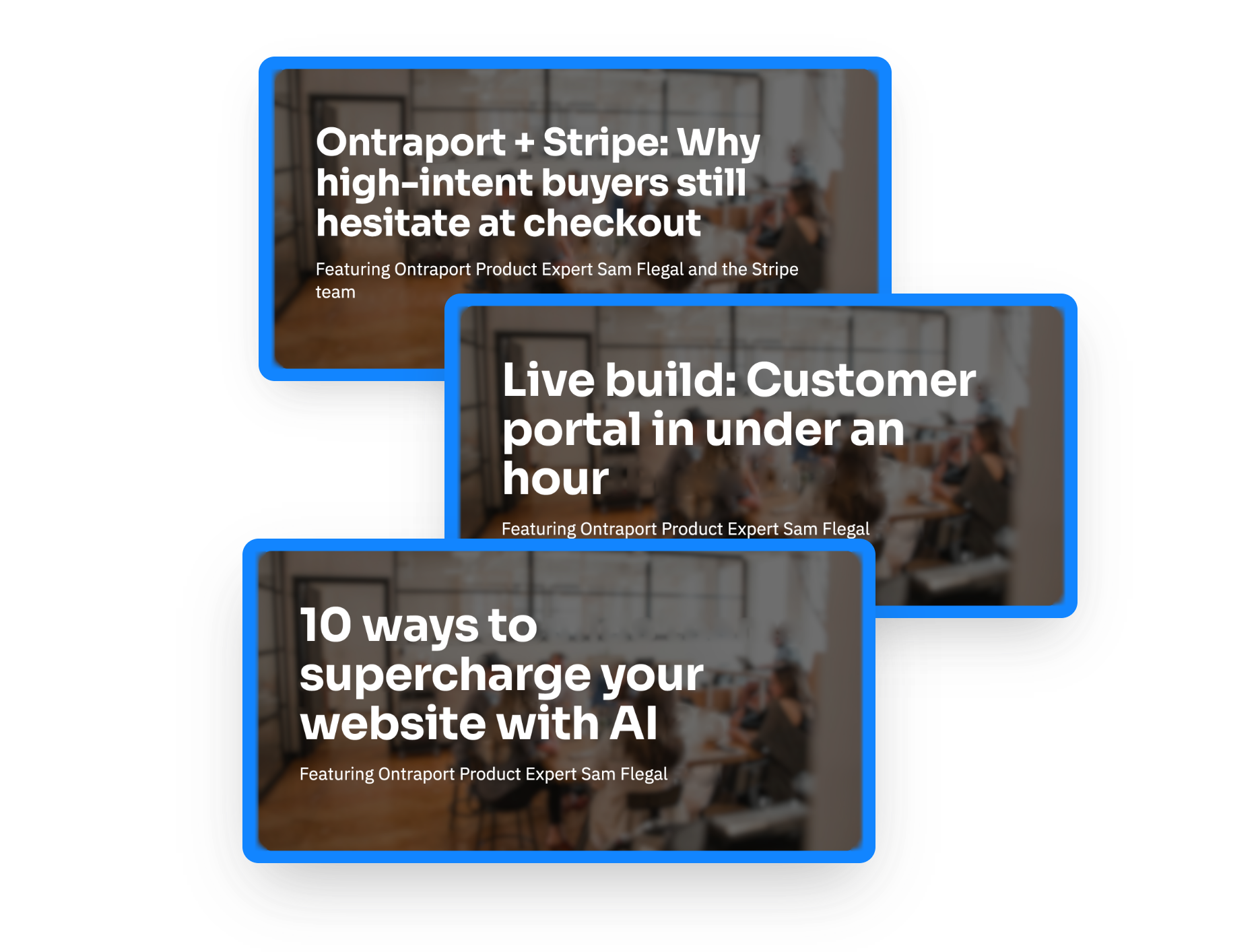 Webinar replays: Ontraport + Stripe, Live build customer portal, 10 ways to supercharge your website with AI