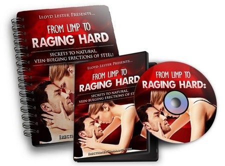 From Limp To Raging Hard