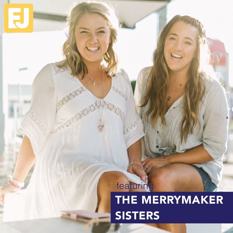 The Merrymaker Sisters