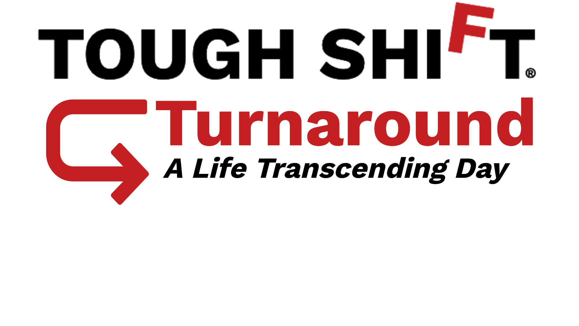 logo of TOUGH SHIFT Turnaround Life Transcending Day