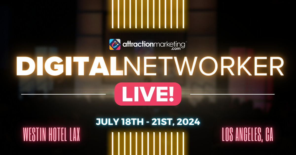 2024 Digital Networker LIVE Summit